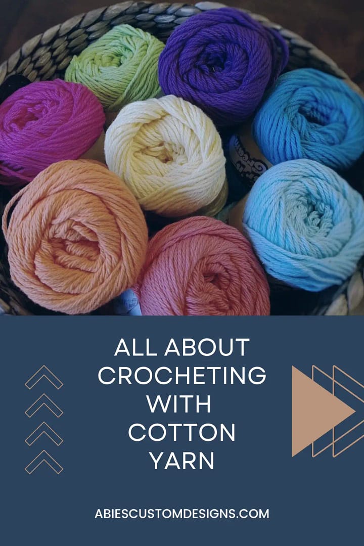 All About Crocheting with Cotton Yarn AbiesCustomDesigns