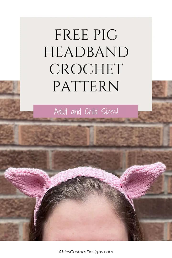 Free Pig Headband Crochet Pattern - AbiesCustomDesigns